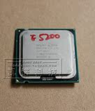 拆机Intel奔腾双核E5200 英特尔 CPU 775针 极品5电容版本 超强