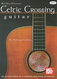 Celtic Crossing, Guitar [9780786624874]