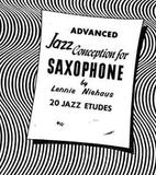 《Advanced Jazz Conception For Saxophone》萨克斯 爵士练习曲