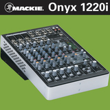 正品保证 Mackie 美奇 ONYX1220I ONYX 1220I 带火线接口 调音台