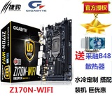 技嘉 GA-Z170N-WIFI iTX迷你超频电脑主板WiFi 蓝牙4.2支持6700K