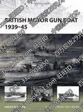 British Motor Gun Boat 1939-45 (New Vanguard) Ed