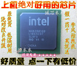 全新 100%测试通过NH82801GB SL8FX 配套G41 G31的南桥芯片