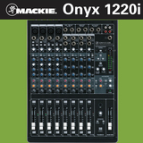 正品 Mackie 美奇 Onyx1220i ONYX 1220I 火线 调音台 火线声卡