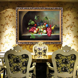手绘客厅餐厅装饰油画 水果静物有框油画 客厅家居餐厅壁炉壁挂画