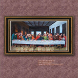 2013手绘油画欧式人物宫廷名画客厅大型壁画装饰画基督教最后晚餐
