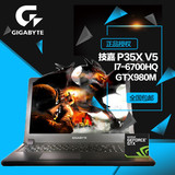 Gigabyte/技嘉 P35 P35X v5(6700HQ GTX980M DDR4 Win10)笔记本