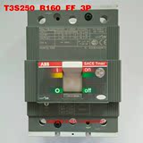 ABB塑壳断路器T3S250 TMD160/1600 FF 3P原装正品abb空气开关