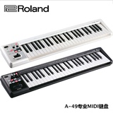 罗兰Roland A-49 MIDI编曲键盘 光感控制器 力度感应 49键 正品