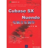 清华大学 Cubase SX与Nuendo电脑音乐制作 卢小旭,汤楠 978730211