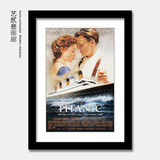 经典爱情电影海报泰坦尼克号Titanic咖啡厅房间墙壁有框装饰挂画