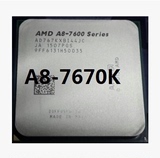 全新现货AMD APU A8-7670K CPU散片 取代A8 7650K 最新产品