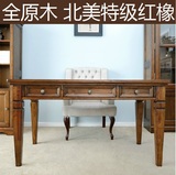 红橡木原木美式家具美式乡村实木家具美式实木书桌美式书桌