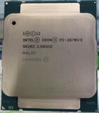 正式版现货INTEL XEON E5-2678 V3 2.5G 12核24线 同E5-2680V3