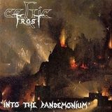 【金属引擎】Celtic Frost - Into the Pandemonium