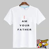 新款夏星球大战T恤字母I am your father男女情侣纯棉短袖T恤 潮