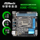 ASROCK/华擎科技 X99E-ITX/ac 2011-3  配散热器 X99 ITX主板