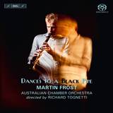 Martin Frost – Dances to a Black Pipe【单簧管CD】
