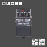 BOSS RV-6 电吉他/贝斯/箱琴 6种模式 回声混响 单块效果器 RV6
