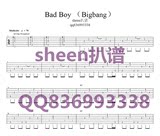 Bad Boy(Bigbang)原版吉他弹唱谱 吉他钢琴BASS扒谱专业乐谱定制