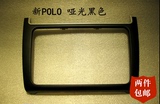 14款 原厂波罗 导航改装面框 POLO原厂大众 改装面板面框无色差