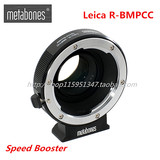 metabones Leica R to BMPCC Speed Booster 转接环 徕卡R-BMPCC