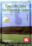 Easy Celtic Solos for Fingerstyle Guitar ... [9780786658855]